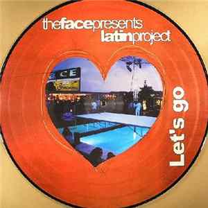 Download The Face Presents Latin Project - Let's Go