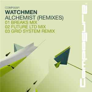 Download Watchmen - Alchemist (Remixes)