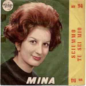 Download Mina - Sciummo / Tu Sei Mio