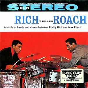 Download Buddy Rich & Max Roach - Rich Versus Roach