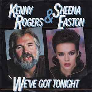 Download Kenny Rogers & Sheena Easton - We've Got Tonight