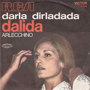 Download Dalida - Darla Dirladada / Arlecchino