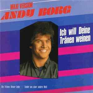 Download Andy Borg - Ich Will Deine Tränen Weinen