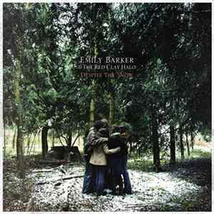 Download Emily Barker & The Red Clay Halo - Despite The Snow