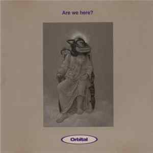 Download Orbital - Are We Here?