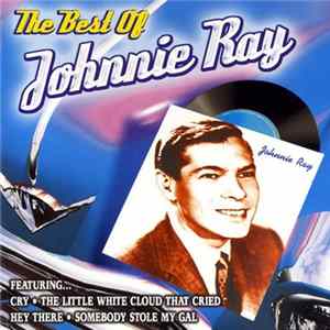 Download Johnnie Ray - The Best Of Johnnie Ray