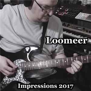 Download Loomeer - Impressions 2017