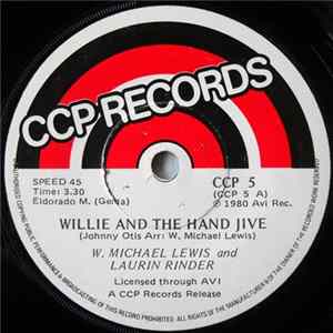 Download W. Michael Lewis And Laurin Rinder - Willie And The Hand Jive / Blue Steel