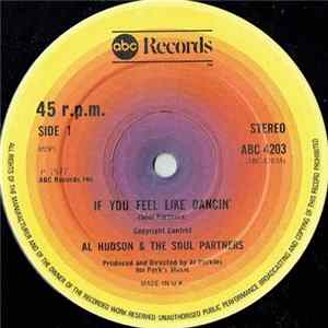 Download Al Hudson & The Soul Partners - If You Feel Like Dancin'