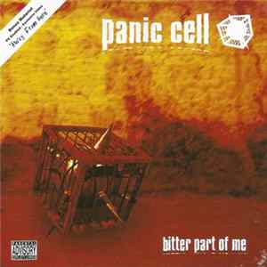Download Panic Cell - Bitter Part Of Me