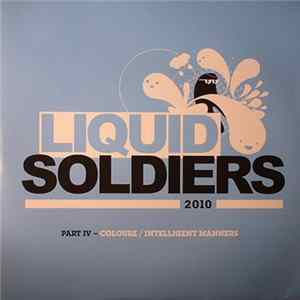 Download Colourz / Intelligent Manners - Liquid Soldiers Sampler Part IV