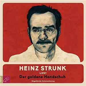 Download Heinz Strunk - liest Der goldene Handschuh
