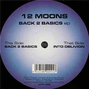 Download 12 Moons - Back 2 Basics EP
