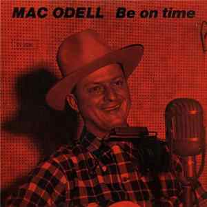 Download Mac Odell - Be On Time