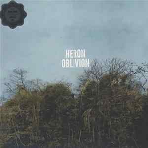 Download Heron Oblivion - Heron Oblivion
