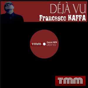 Download Francesco Kaffa - Déjà Vu