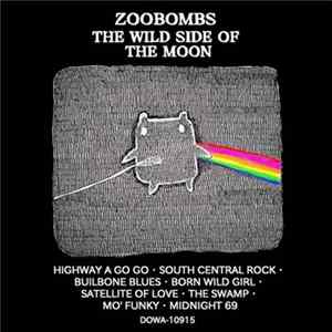Download Zoobombs - The Wild Side Of The Moon