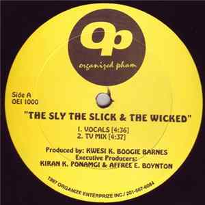 Download Organized Pham - The Sly The Slick & The Wicked / Best Men