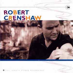Download Robert Crenshaw - Full Length Stereo Recordings
