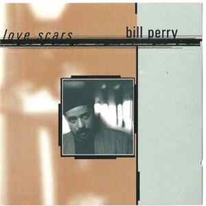 Download Bill Perry - Love Scars