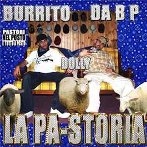 Download Burrito , Da BP - La Pa-Storia