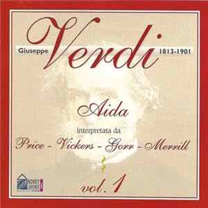Download Giuseppe Verdi, Price, Vickers, Gorr, Merrill, Orchestra E Coro Del Teatro Dell'Opera Di Roma, Solti - Aida