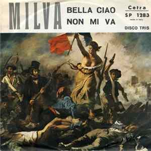 Download Milva - Bella Ciao / Non Mi Va