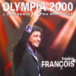 Download Frédéric François - Olympia 2000