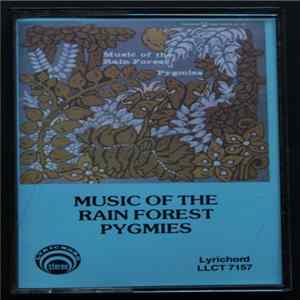 Download Various - Music Of The Rain Forest Pygmies