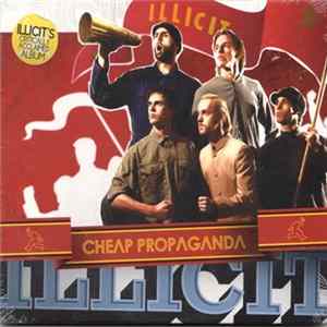 Download ILLICIT - Cheap Propaganda