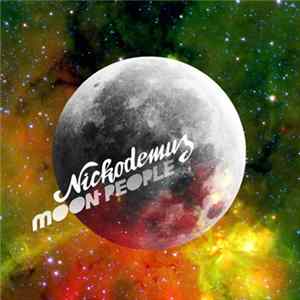 Download Nickodemus - Moon People