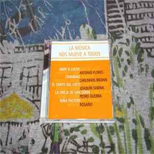 Download Various - La Música Nos Mueve A Todos