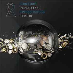 Download Carl Louis - Memory Lane