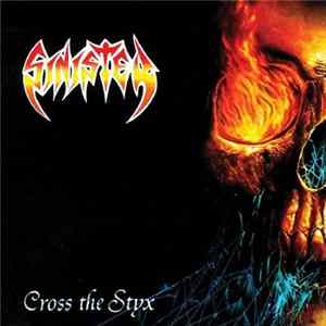 Download Sinister - Cross The Styx