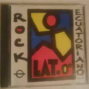 Download Various - Rock Ecuatoriano Latitud 0 Vol. 2