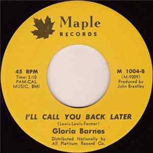 Download Gloria Barnes - Old Before My Time / I'll Call You Back Later