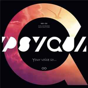 Download Psyqui - Your Voice So...