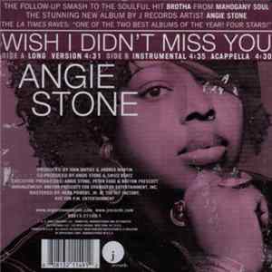 Download Angie Stone - Wish I Didn't Miss You