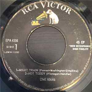 Download Chet Atkins - Night Train - Hot Toddy - One Mint Julip - White Silver Sands