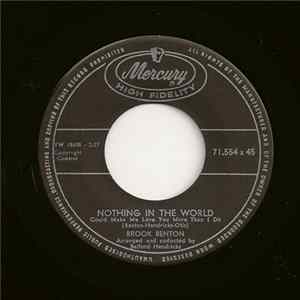 Download Brook Benton - Nothing In The World (Could Make Me Love You More Than I Do)