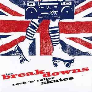 Download Los Break Downs - Rock 'N' Roller Skates