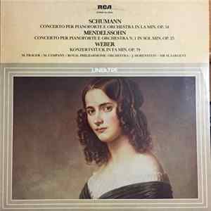 Download Schumann, Mendelssohn, Weber, M. Frager, M. Lympany, Royal Philharmonic Orchestra, J. Horenstein, Sir M. Sargent - Concerto Per Pianoforte E Orchestra In La Min. Op. 54 - Concerto Per Pianoforte E Orchestra N. 1 In Sol Min. Op. 25 - Konzertstück In Fa Min