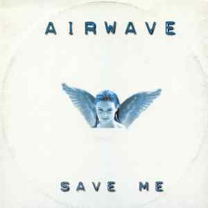 Download Airwave - Save Me