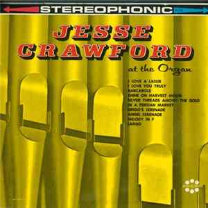Download Jesse Crawford - At The Organ