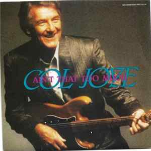 Download Col Joye - Ain't That Too Much