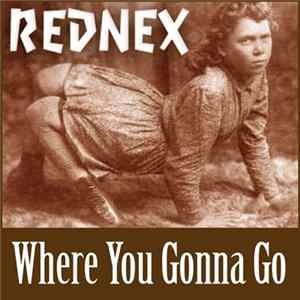 Download Rednex - Where You Gonna Go (2000)