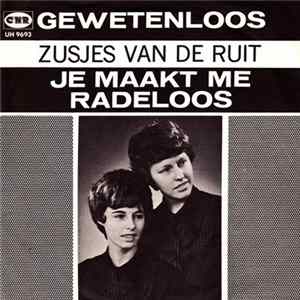 Download Zusjes van de Ruit - Gewetenloos