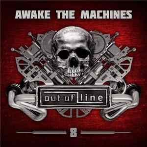 Download Various - Awake The Machines Vol. 8