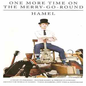 Download Hamel - One More Time On THe Merry-Go-Round