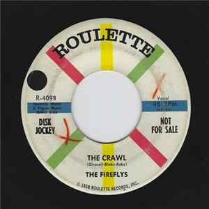 Download The Fireflys - The Crawl / Here The Candlelights Glow